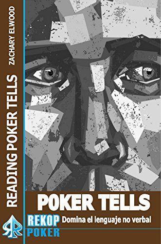 Vorderes Coverbild Poker tells : domina el lenguaje no verbal