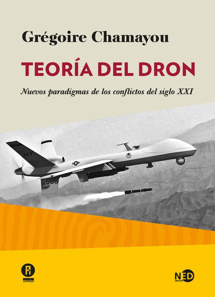 Vorderes Coverbild Teoría del dron : nuevos paradigmas de los conflictos del siglo XXI