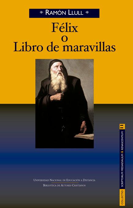 Vorderes Coverbild Félix o Libro de maravillas