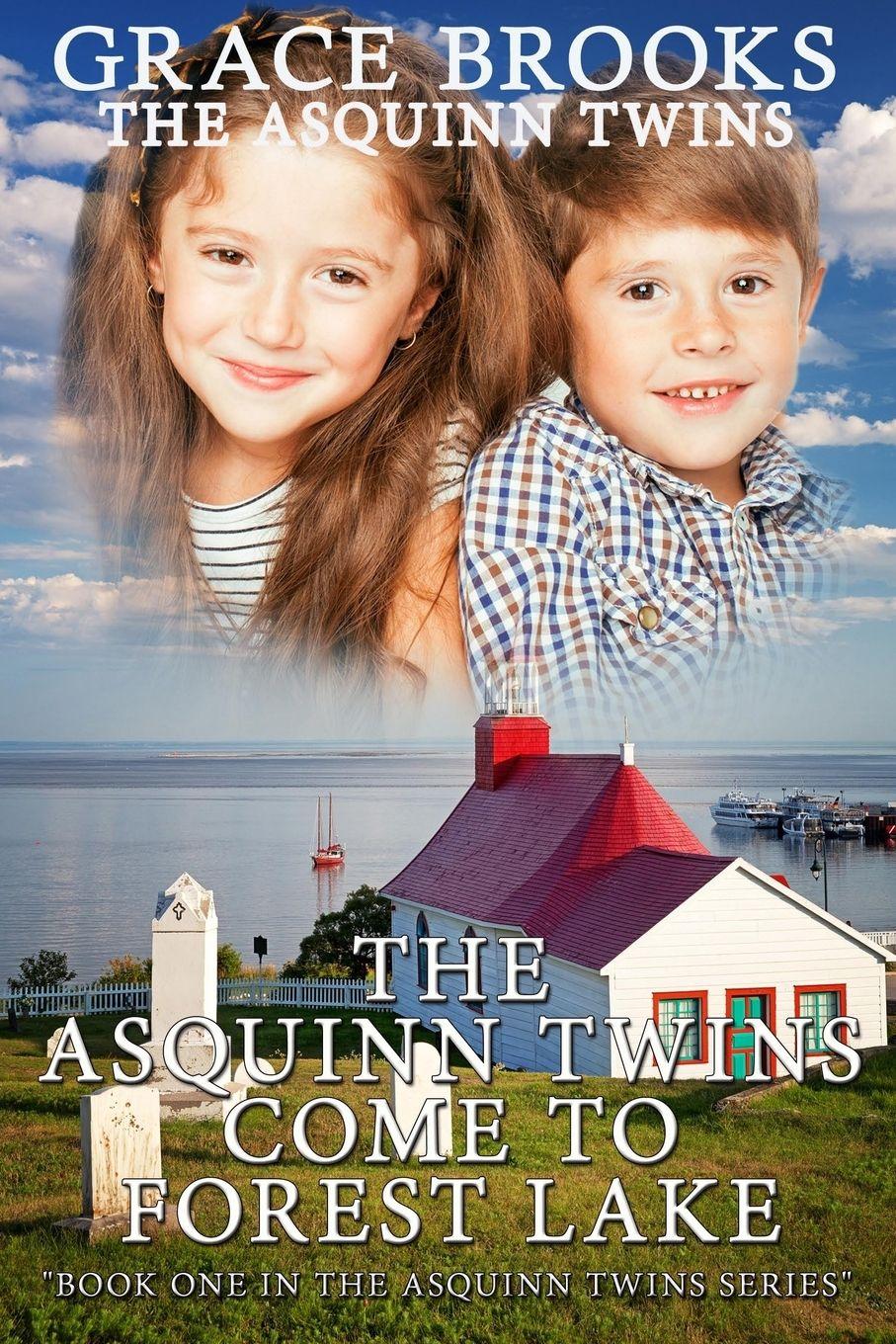 Vorderes Coverbild The Asquinn Twins Come To Forest Lake