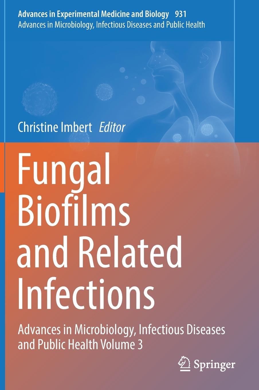 Vorderes Coverbild Fungal Biofilms and related infections