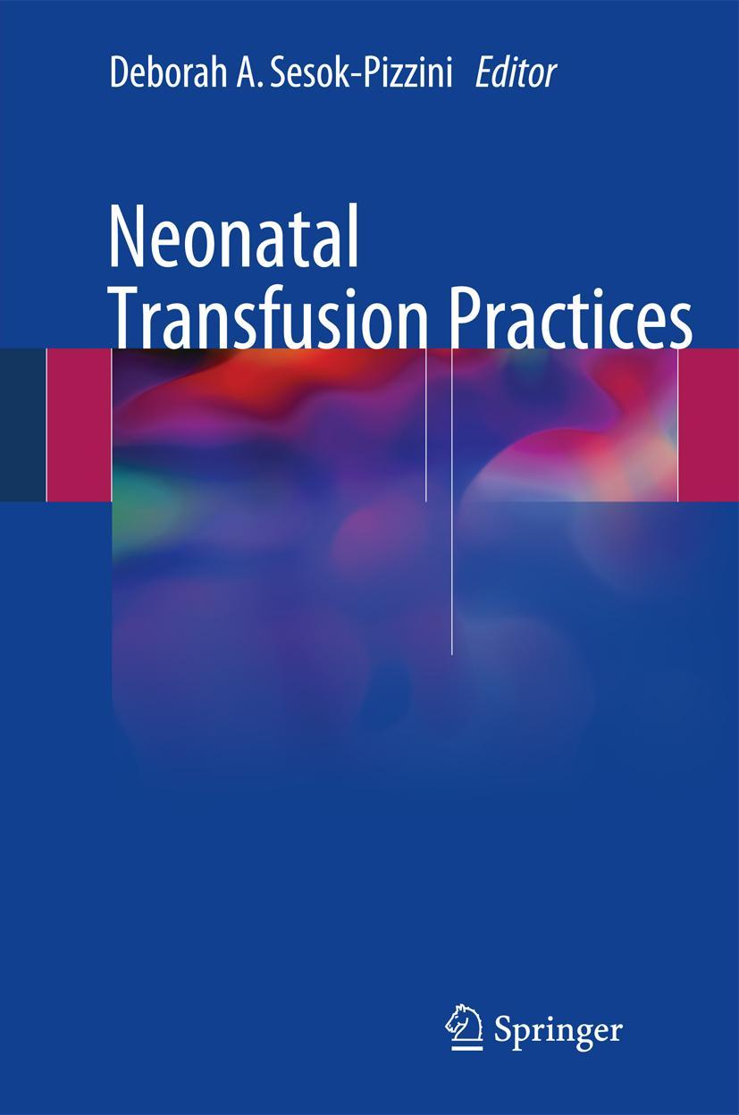 Vorderes Coverbild Neonatal Transfusion Practices