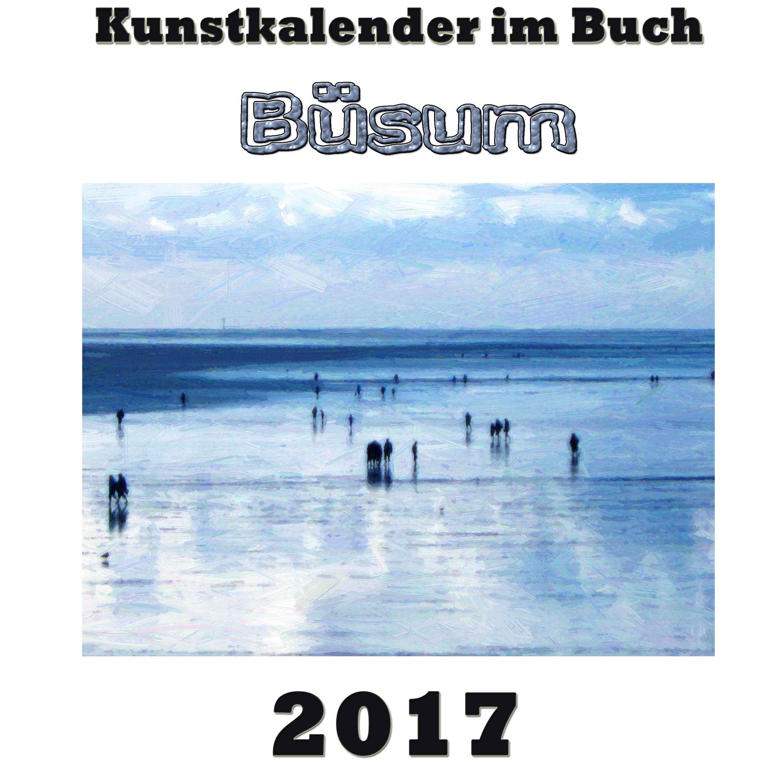 Vorderes Coverbild Kunstkalender im Buch - Büsum 2017