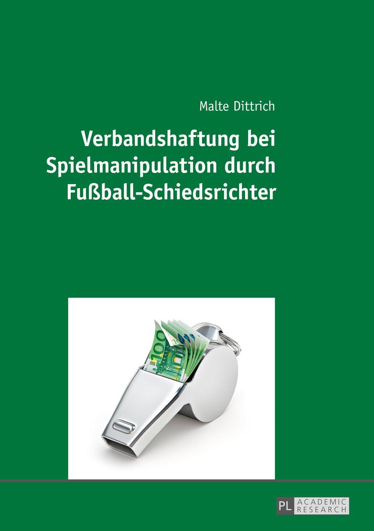Vorderes Coverbild Verbandshaftung bei Spielmanipulation durch Fußball-Schiedsrichter