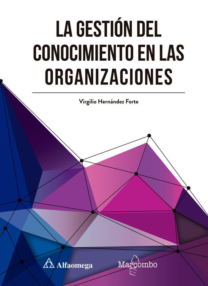 Vorderes Coverbild La gestión del conocimiento en las organizaciones