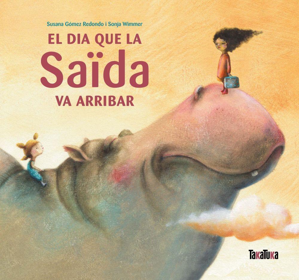 Vorderes Coverbild El dia que la Saïda va arribar