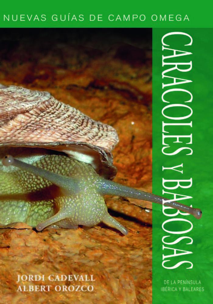 Vorderes Coverbild Caracoles y babosas de la Península Ibérica y Baleares