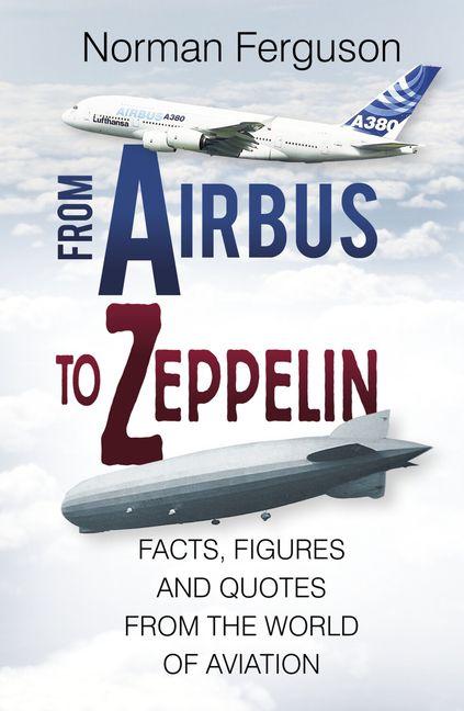 Vorderes Coverbild From Airbus to Zeppelin