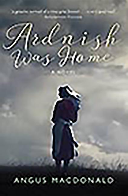 Vorderes Coverbild Ardnish Was Home