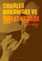 Vorderes Coverbild Charles Bukowski ve Meat Kusagi