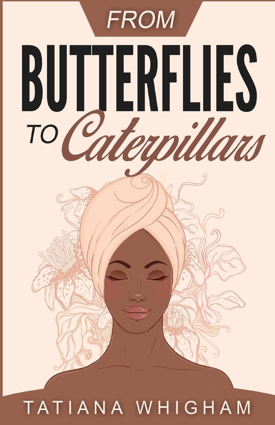Vorderes Coverbild From Butterflies to Caterpillars
