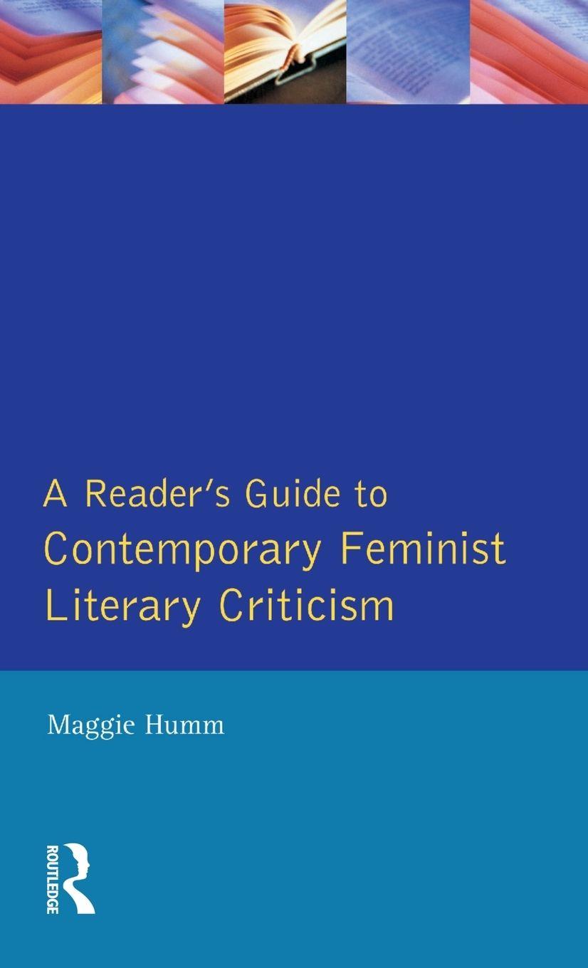 Vorderes Coverbild A Readers Guide to Contemporary Feminist Literary Criticism