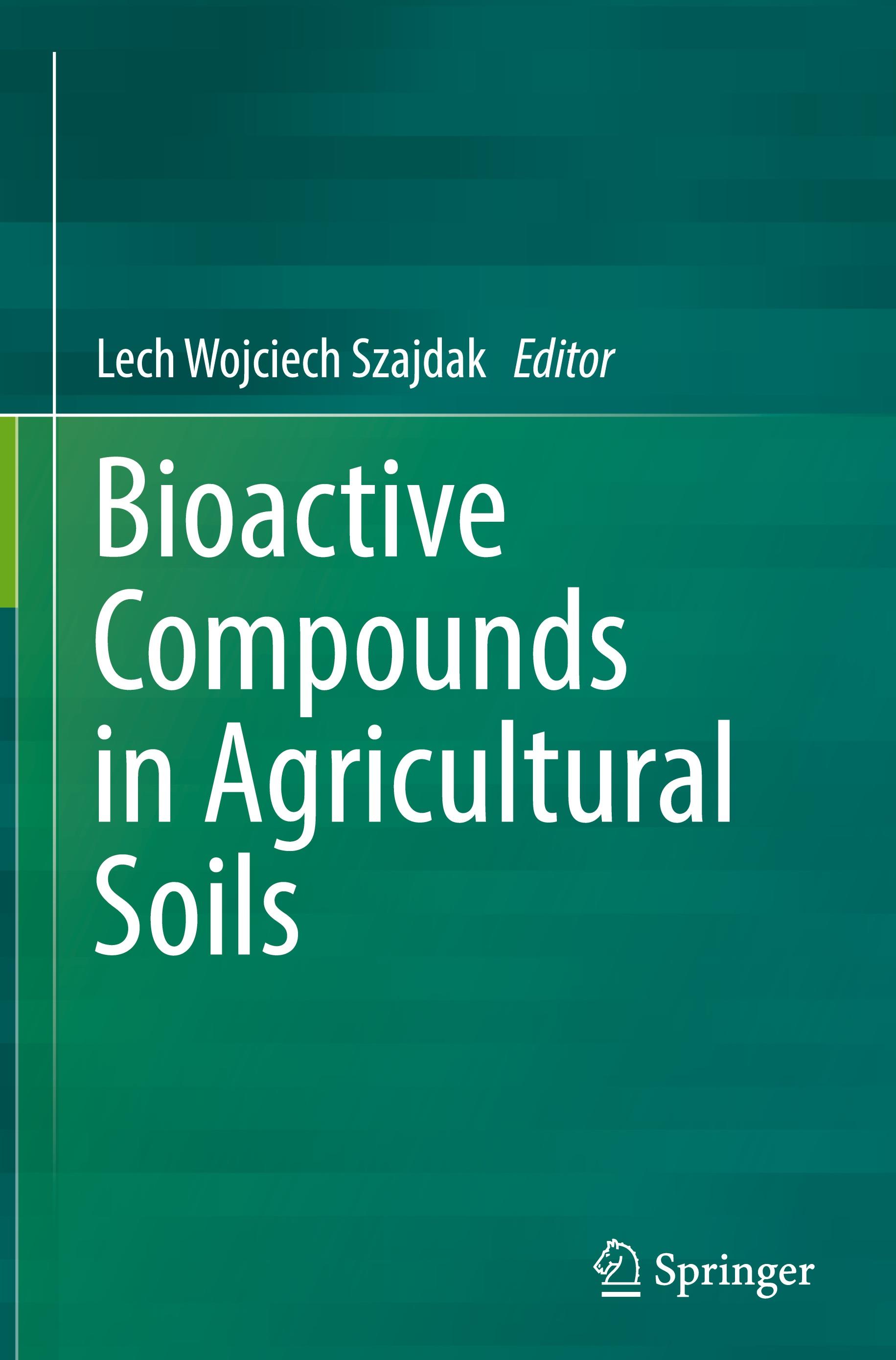 Vorderes Coverbild Bioactive Compounds in Agricultural Soils