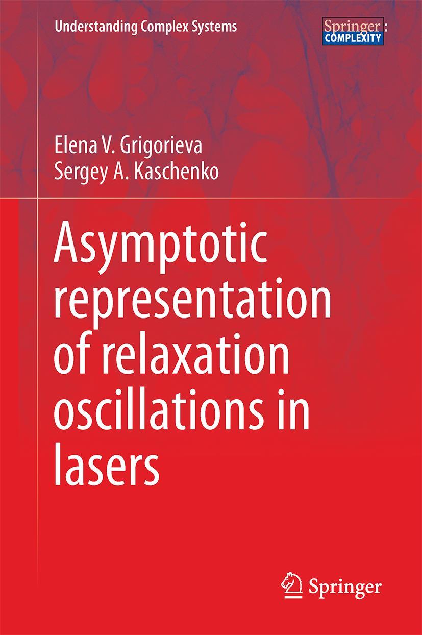Vorderes Coverbild Asymptotic Representation of Relaxation Oscillations in Lasers