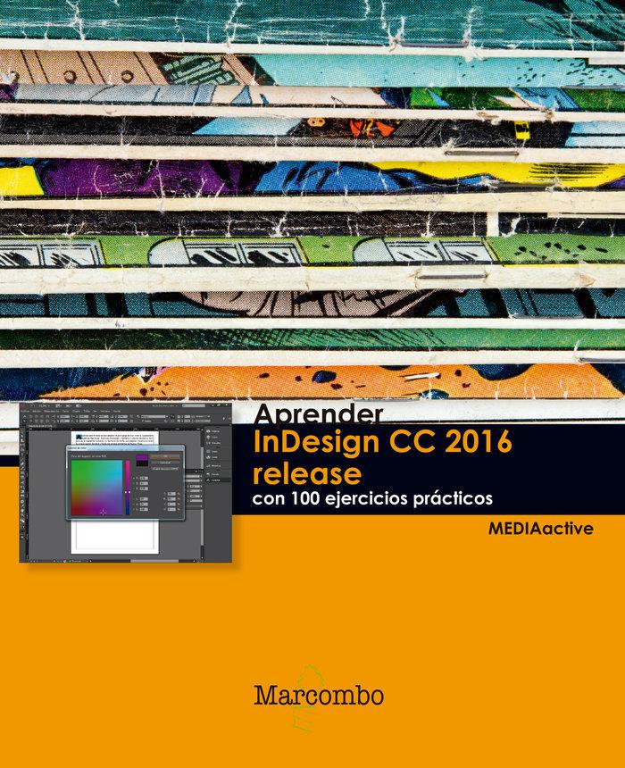Vorderes Coverbild Aprender InDesign CC 2016 release : con 100 ejercicios prácticos
