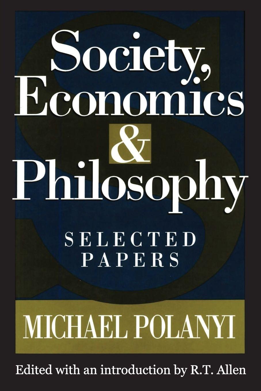 Vorderes Coverbild Society, Economics, and Philosophy