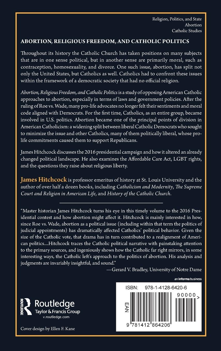 Rückseitencover Abortion, Religious Freedom, and Catholic Politics