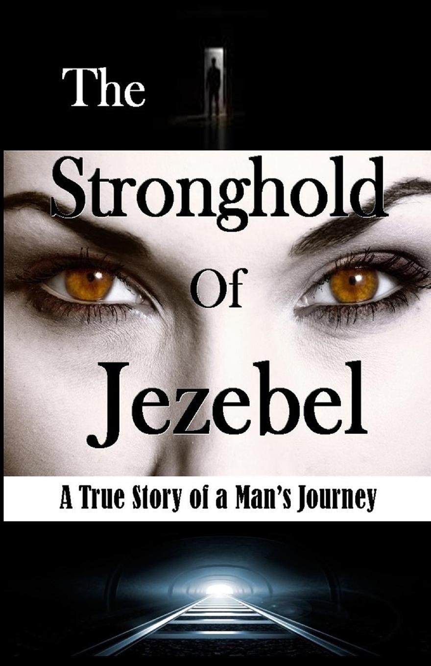 Vorderes Coverbild The Stronghold of Jezebel