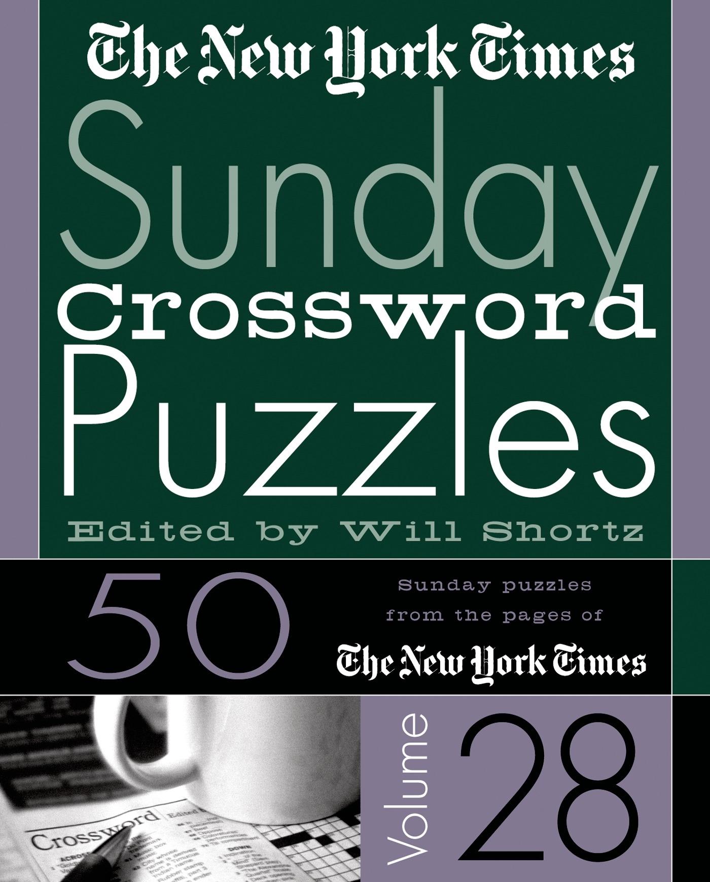 Vorderes Coverbild The New York Times Sunday Crossword Puzzles Vol. 28
