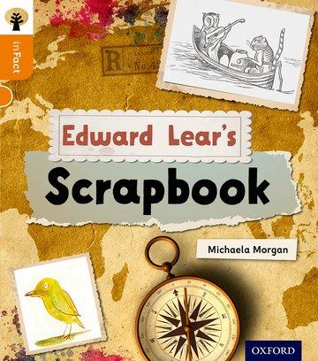 Vorderes Coverbild Oxford Reading Tree inFact: Level 6: Edward Lear's Scrapbook