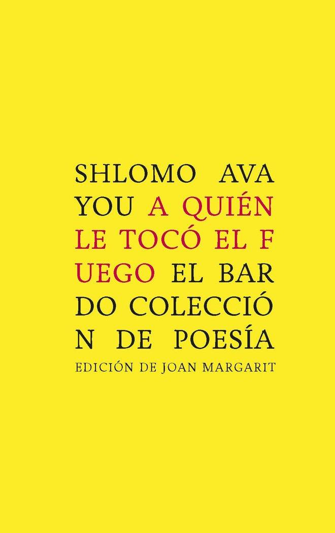 Vorderes Coverbild Aquién le tocó el fuego