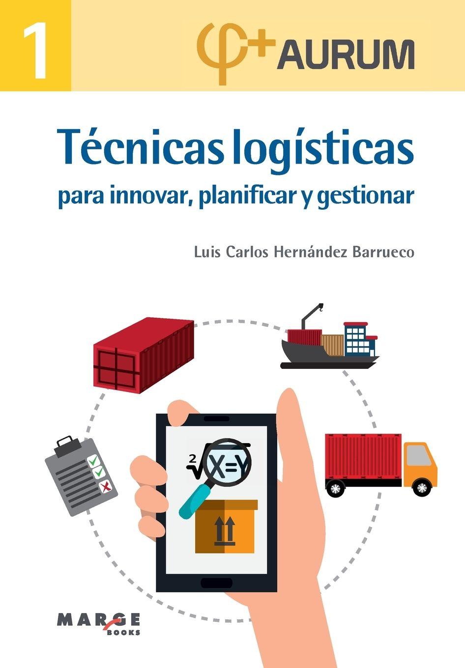 Vorderes Coverbild Técnicas logísticas para innovar, planificar y gestionar