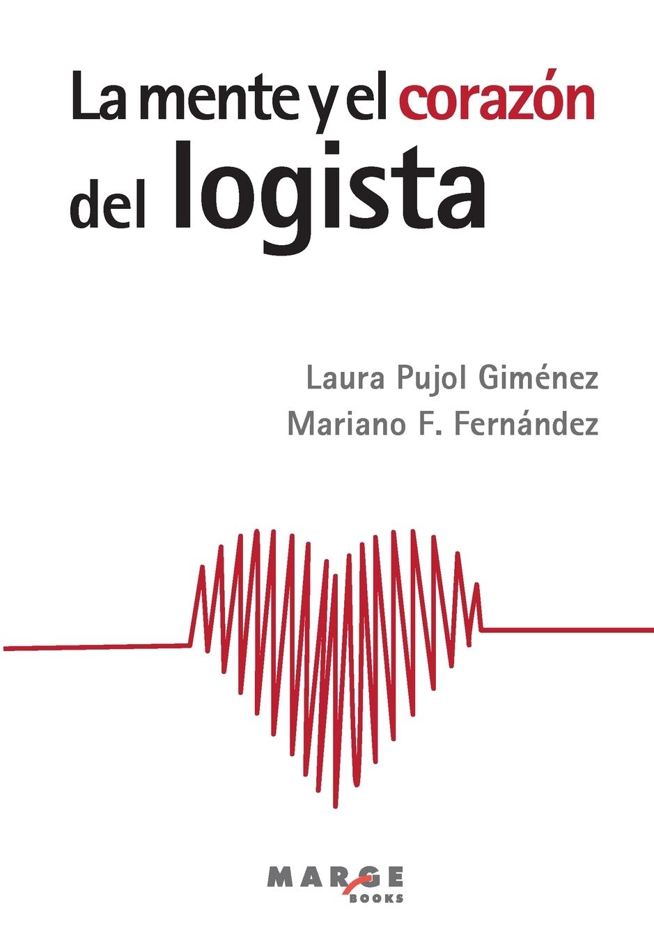 Vorderes Coverbild La mente y el corazón del logista