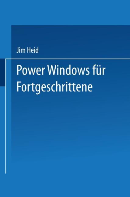Vorderes Coverbild Power Windows für Fortgeschrittene