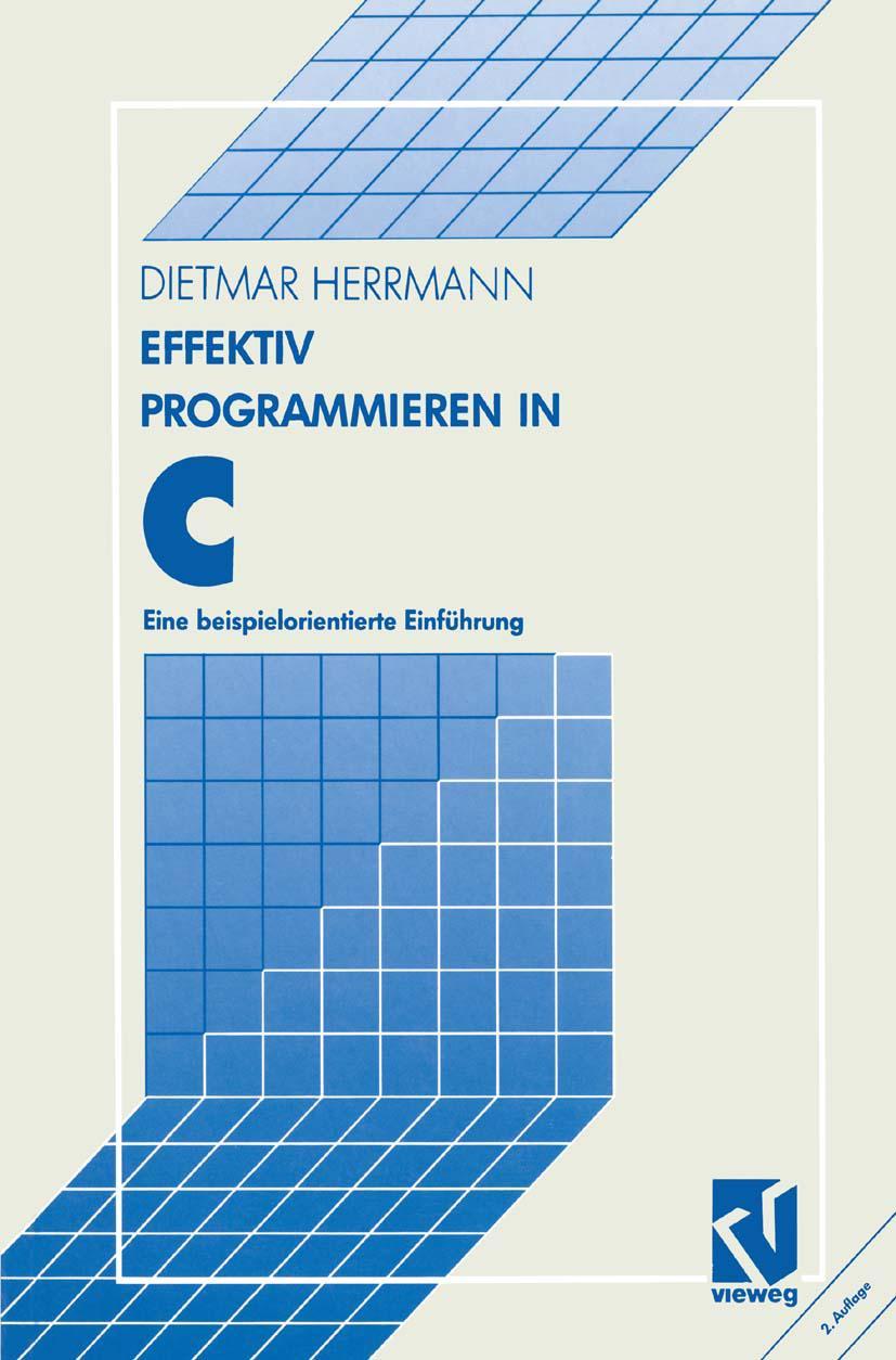 Vorderes Coverbild Effektiv Programmieren in C