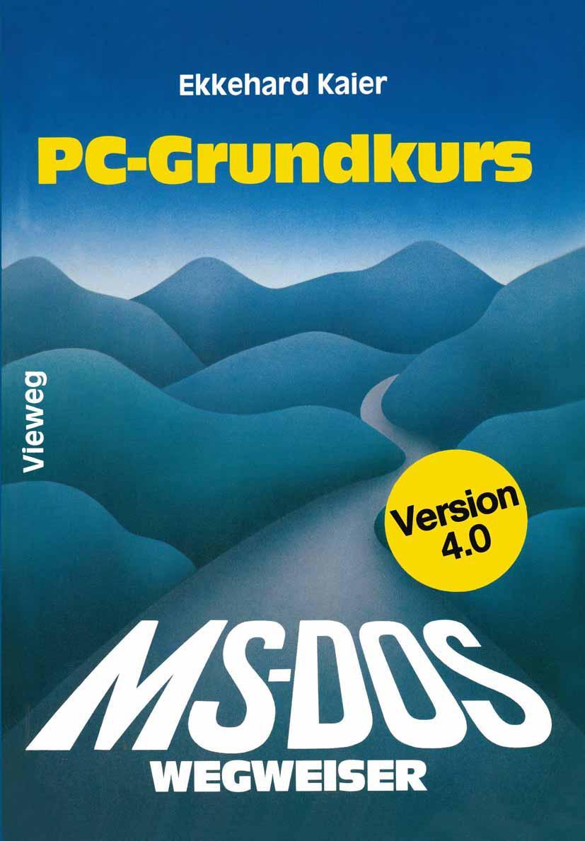 Vorderes Coverbild MS-DOS-Wegweiser Grundkurs