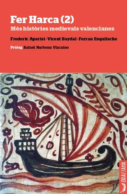 Vorderes Coverbild Fer Harca 2 : més històries medievals valencianes