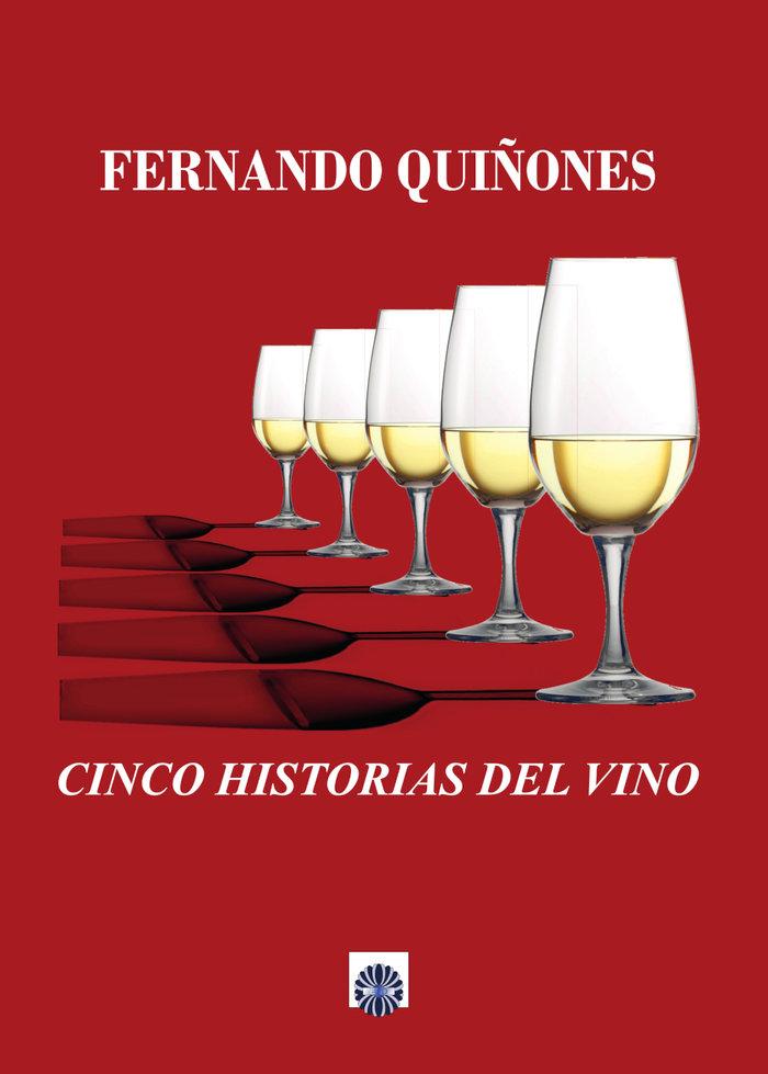 Vorderes Coverbild Cinco historias del vino