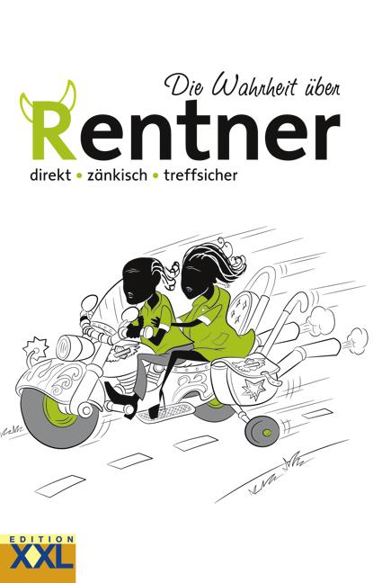 Vorderes Coverbild Die Wahrheit über Rentner