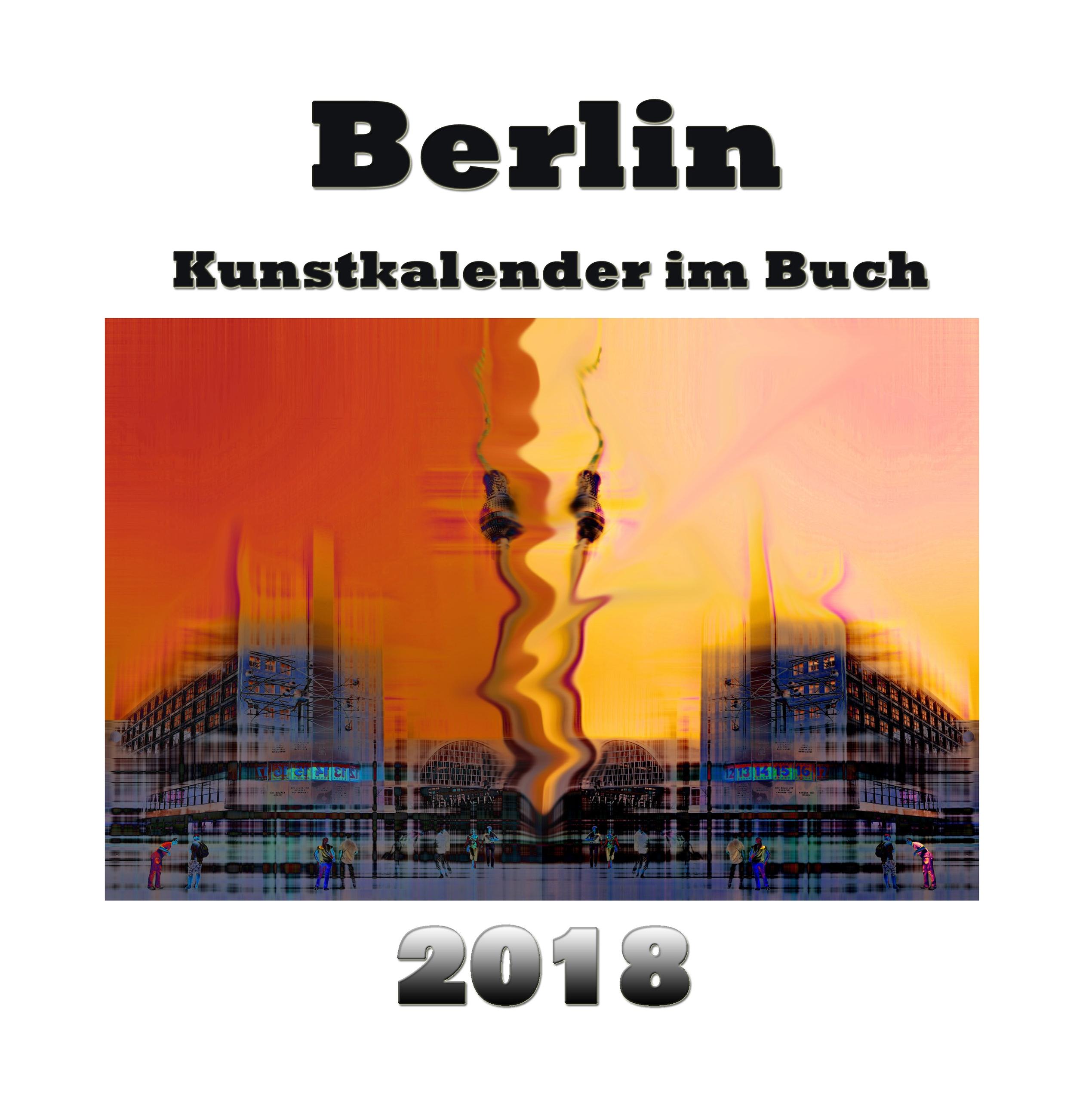 Vorderes Coverbild Kunstkalender im Buch - Berlin 2018