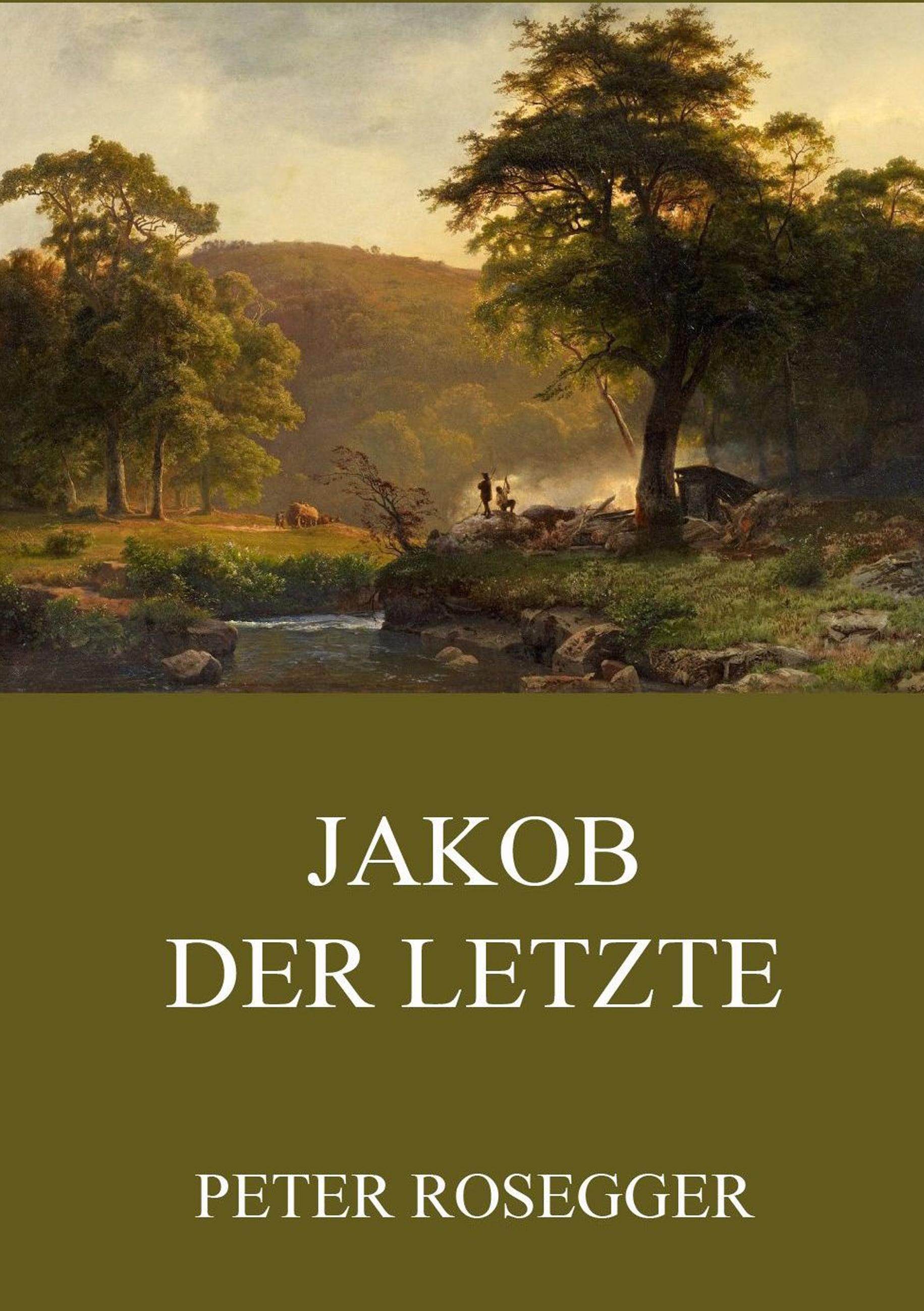 Vorderes Coverbild Jakob der Letzte