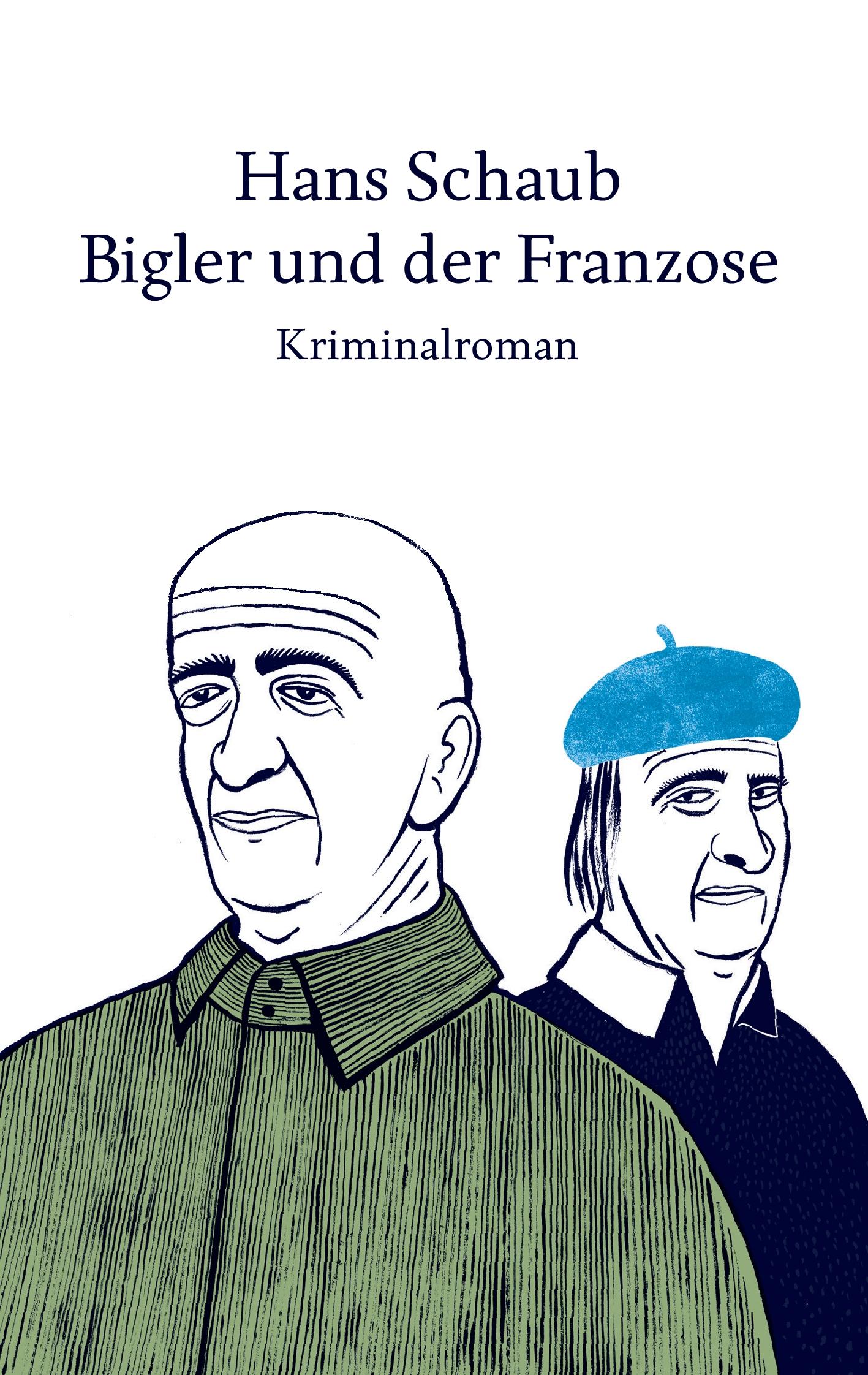 Vorderes Coverbild Bigler und der Franzose