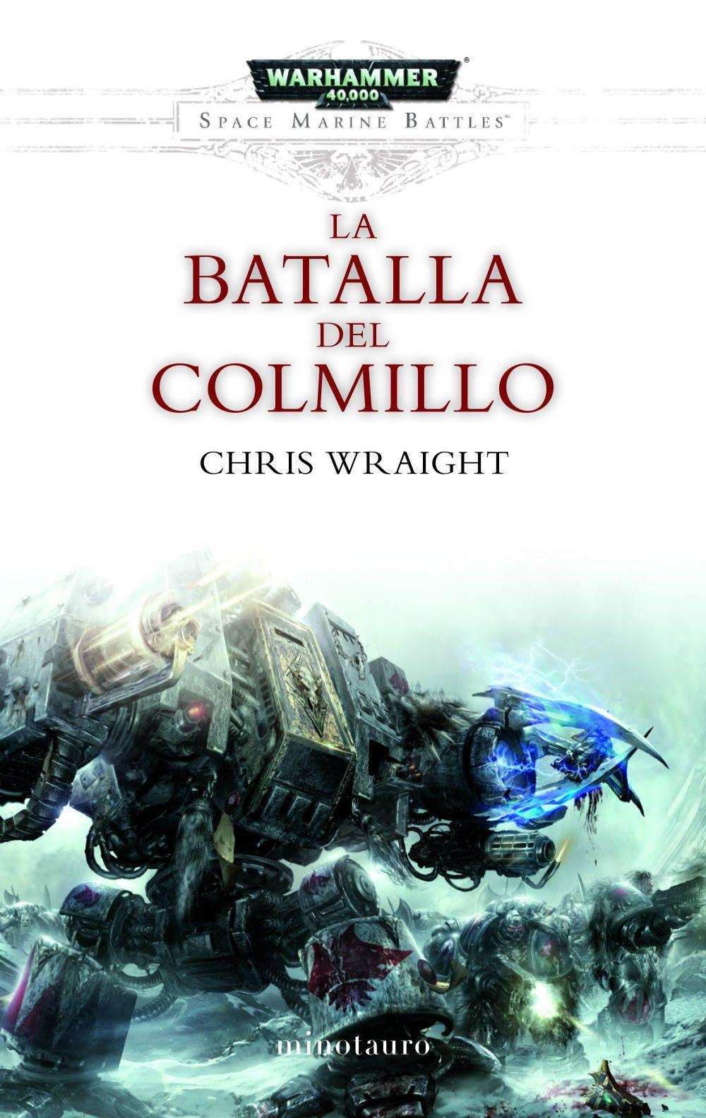 Vorderes Coverbild La batalla del Colmillo