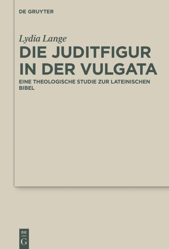 Vorderes Coverbild Die Juditfigur in der Vulgata