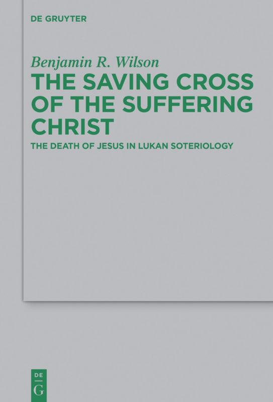 Vorderes Coverbild The Saving Cross of the Suffering Christ