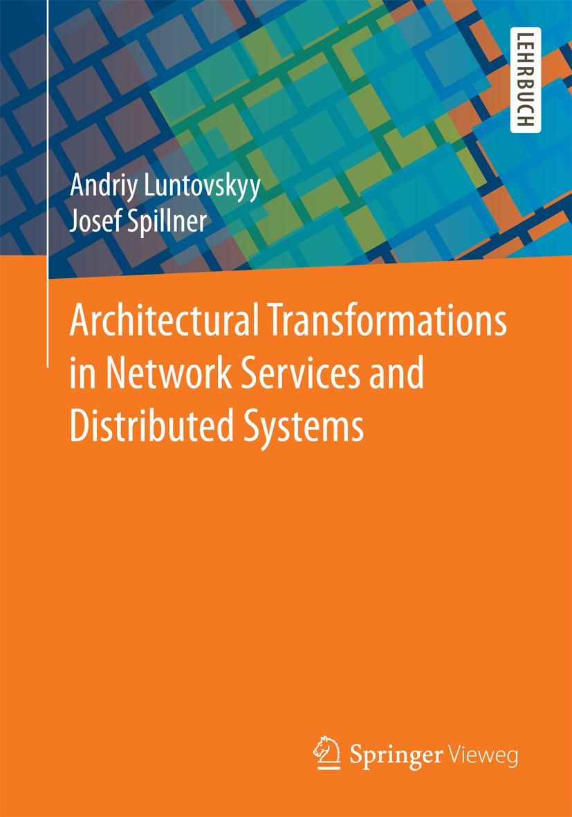 Vorderes Coverbild Architectural Transformations in Network Services and Distributed Systems