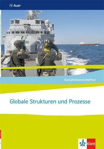 Vorderes Coverbild Sozialwissenschaften. Globale Strukturen und Prozesse.Themenhefte für die Sekundarstufe II