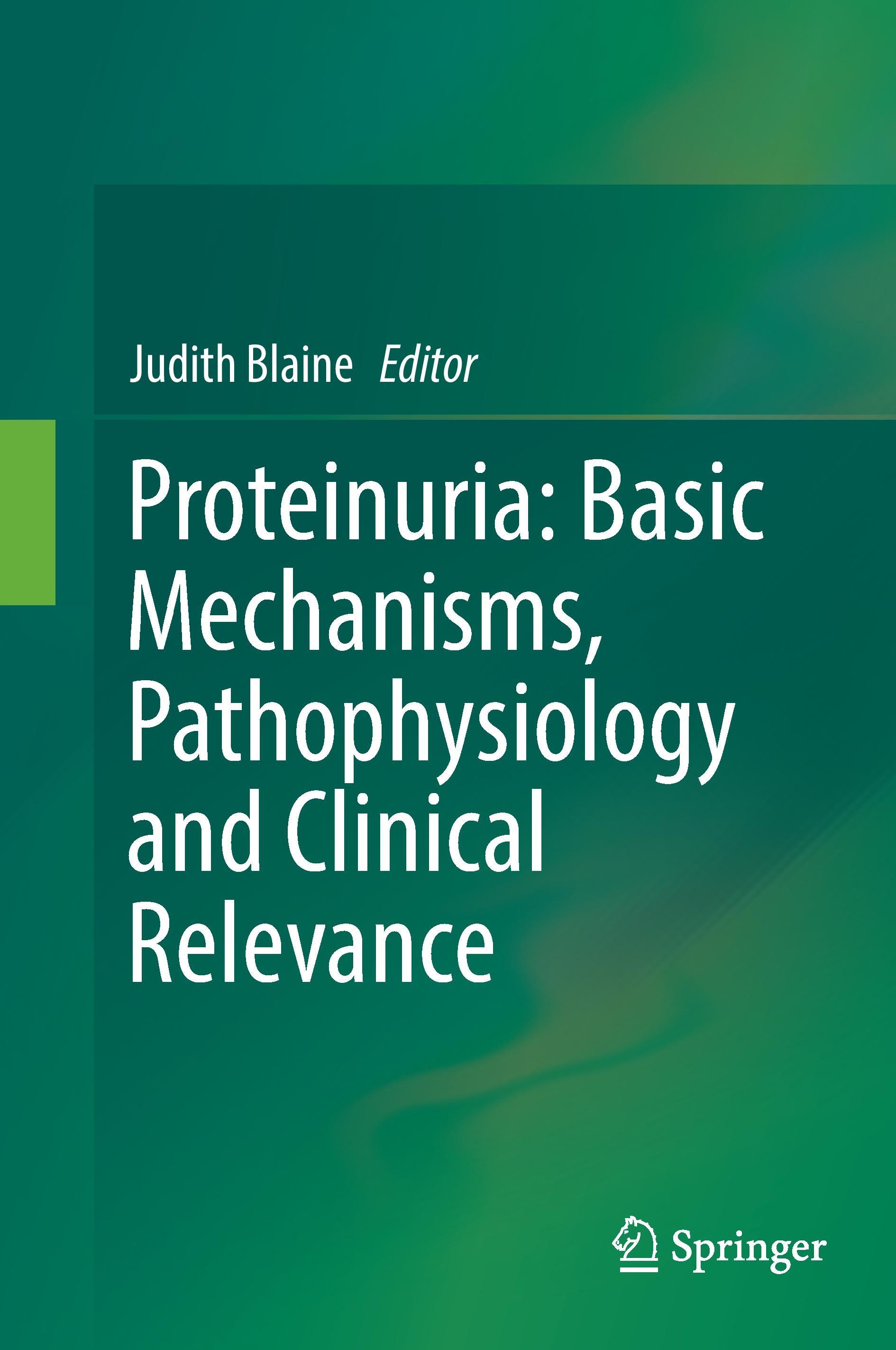 Vorderes Coverbild Proteinuria: Basic Mechanisms, Pathophysiology and Clinical Relevance