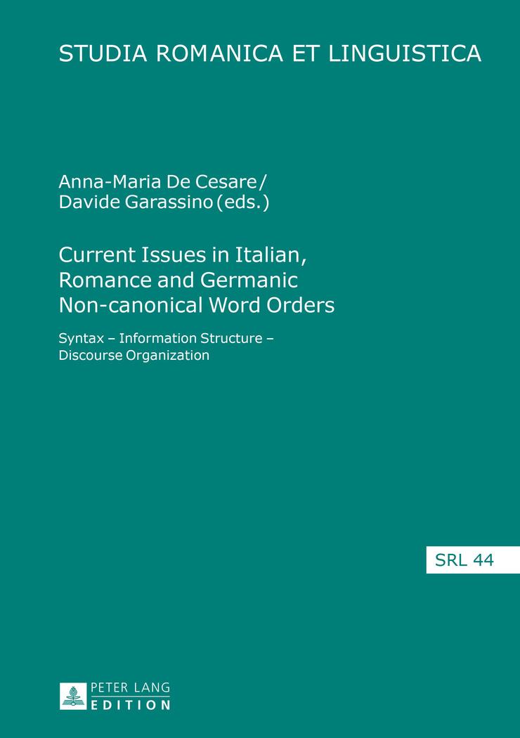 Vorderes Coverbild Current Issues in Italian, Romance and Germanic Non-canonical Word Orders