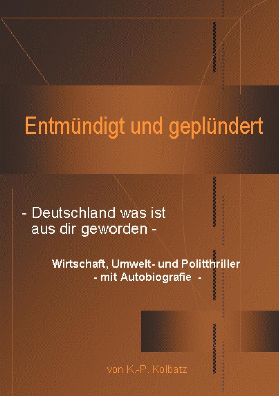 Vorderes Coverbild Entmündigt und geplündert