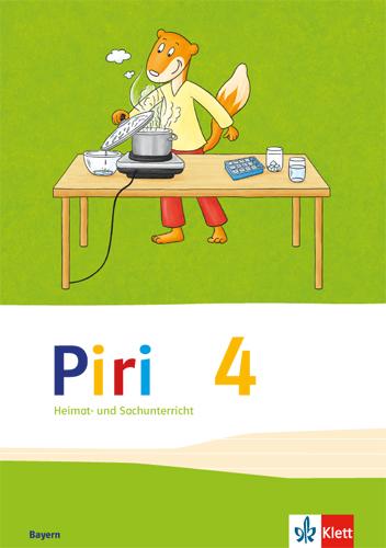 Vorderes Coverbild Piri Heimat- und Sachunterricht. Schülerbuch 4. Schuljahr. Ausgabe für Bayern
