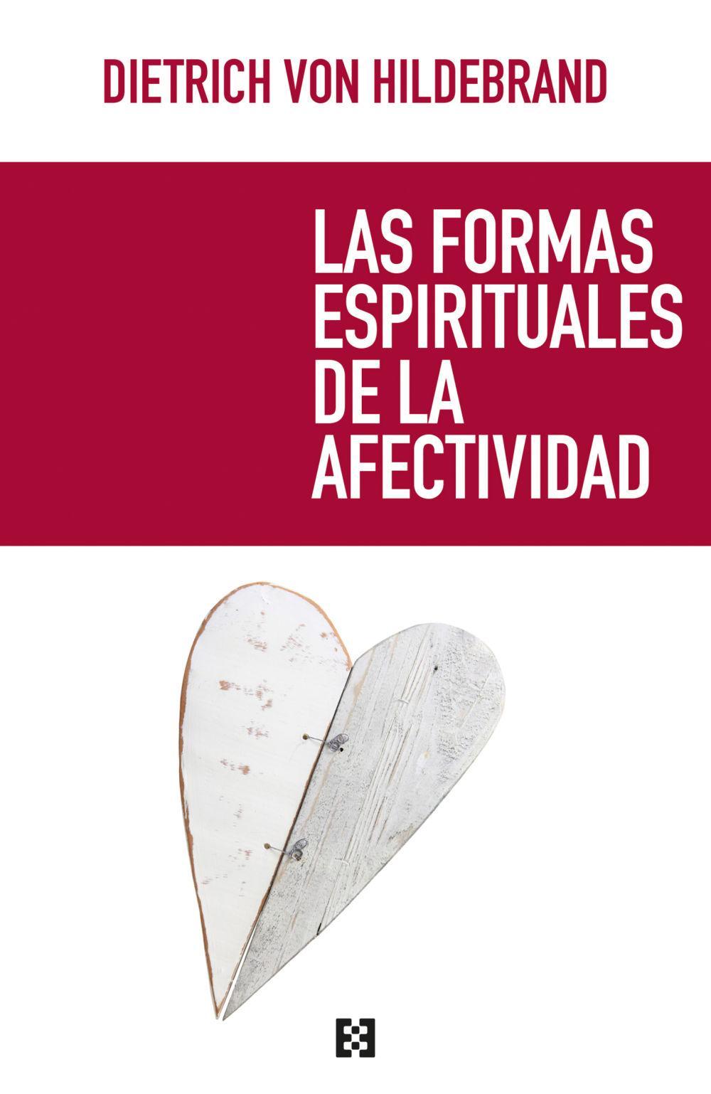 Vorderes Coverbild Las formas espirituales de la afectividad