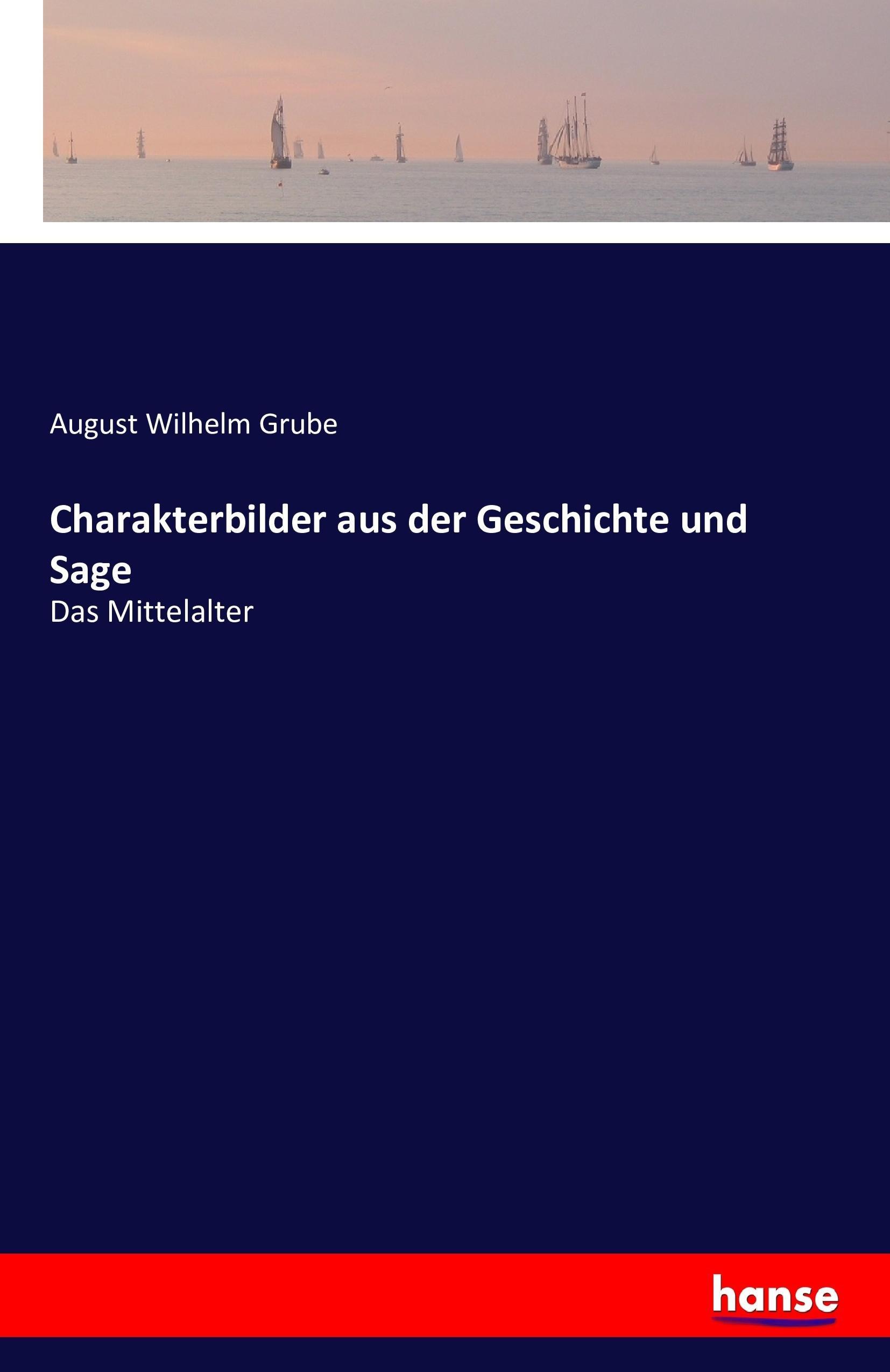 Vorderes Coverbild Charakterbilder aus der Geschichte und Sage