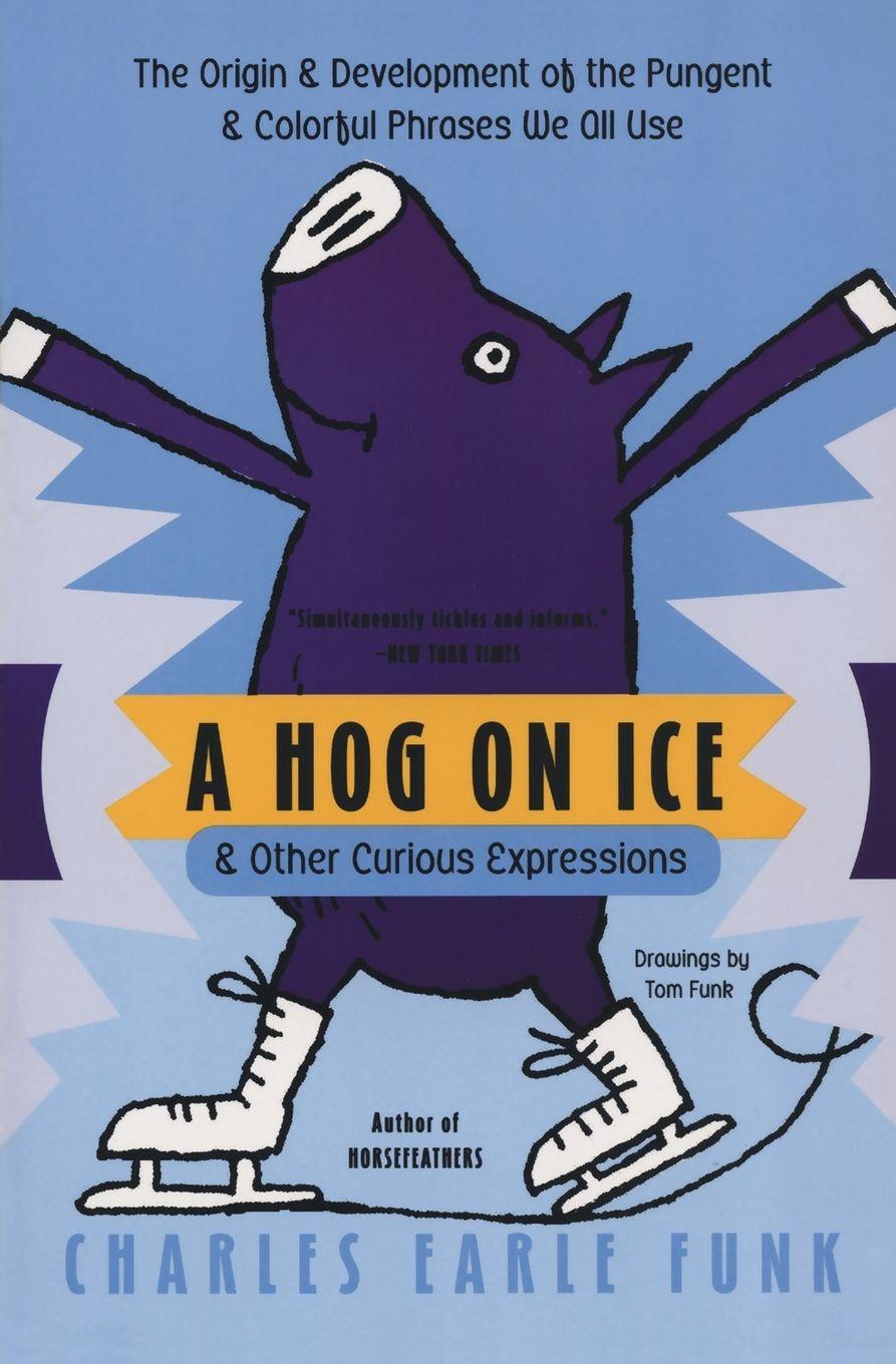 Vorderes Coverbild Hog on Ice, A