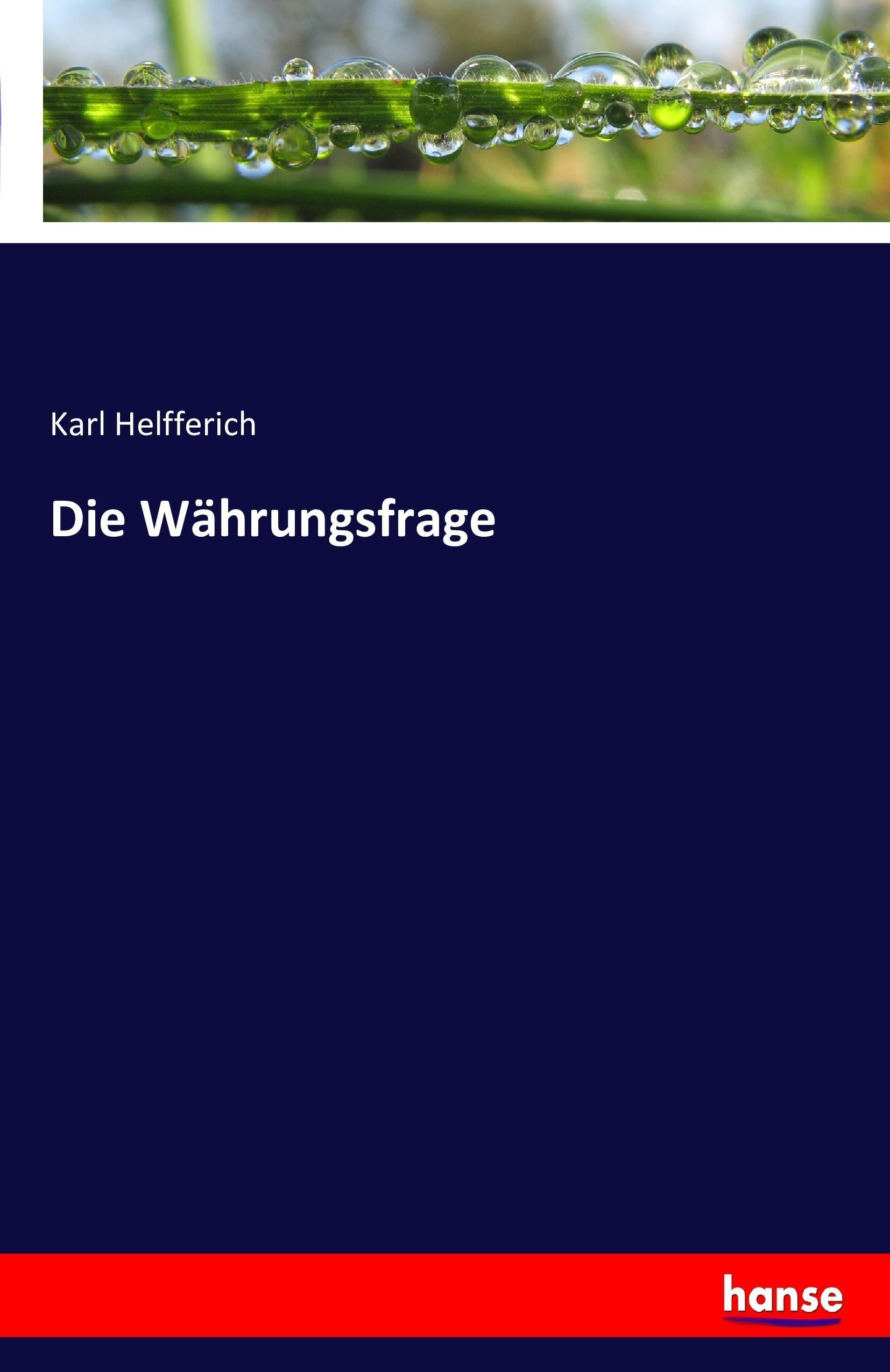 Vorderes Coverbild Die Währungsfrage