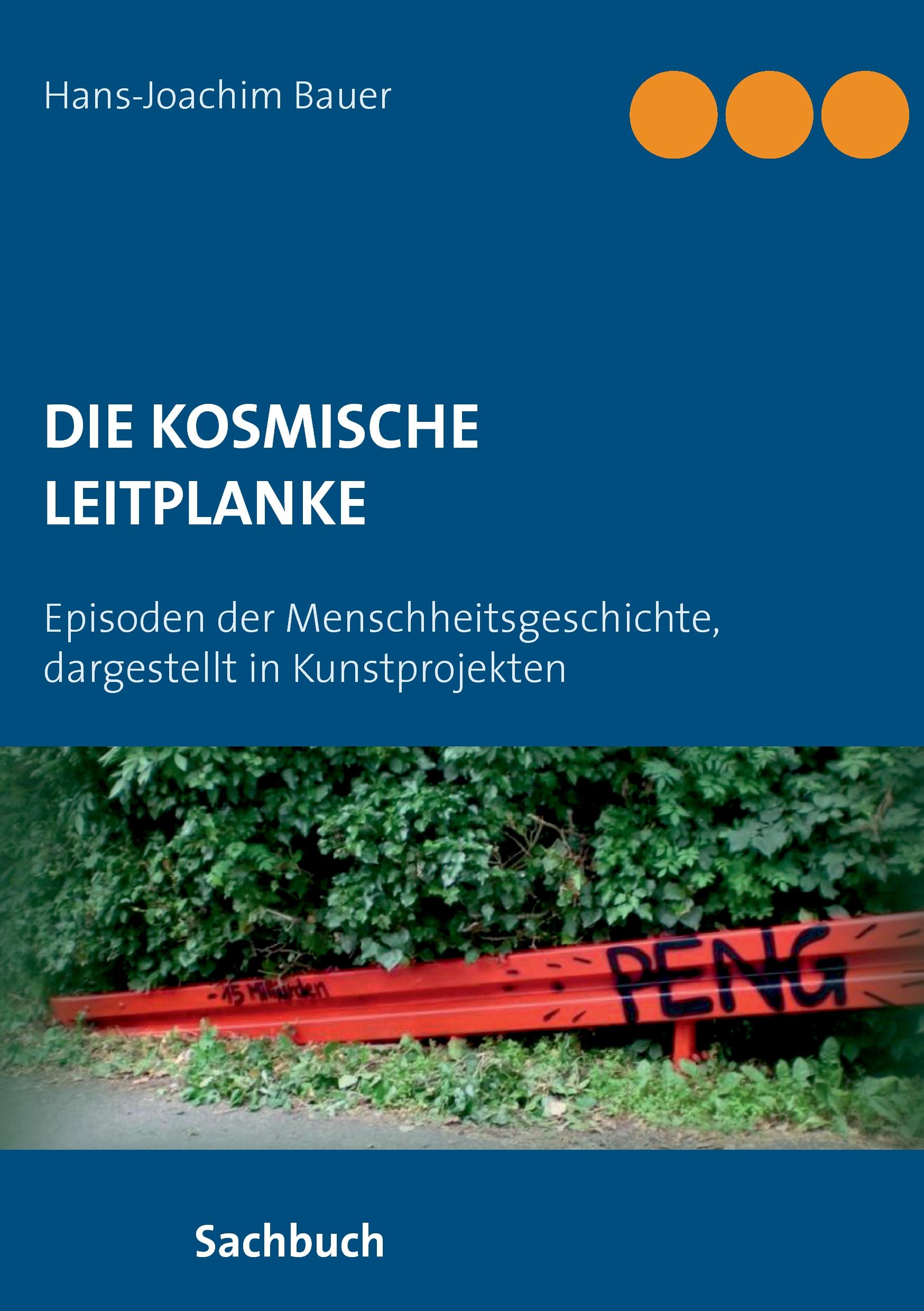 Vorderes Coverbild Die kosmische Leitplanke